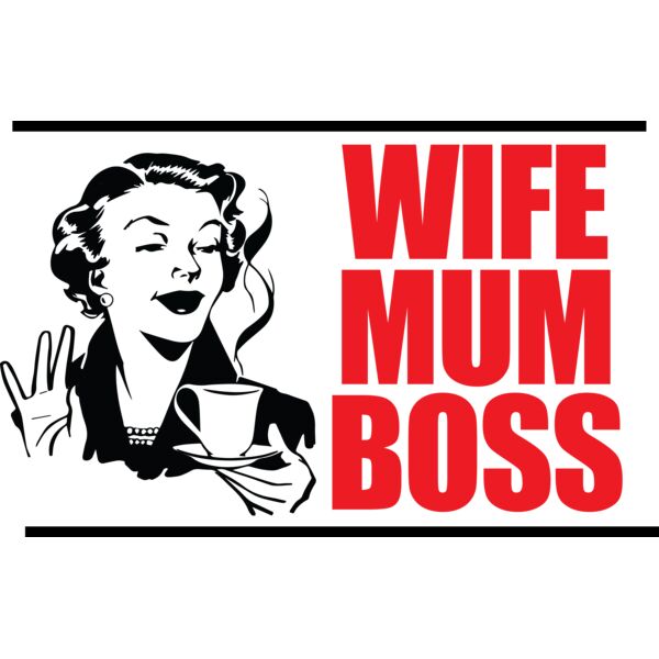 WIFE MUM BOSS 01 Thumbnail